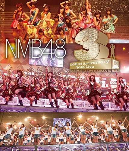 NMB48 3rd Anniversary Special Live [Blu-ray](オリジナル生写真1枚付き)