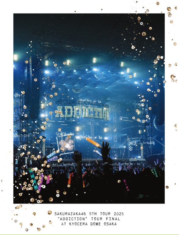 櫻坂46『5th TOUR 2025 “Addiction” TOUR FINAL at KYOCERA DOME OSAKA』完全生産限定盤DVD 【ラムタラ特典付】き