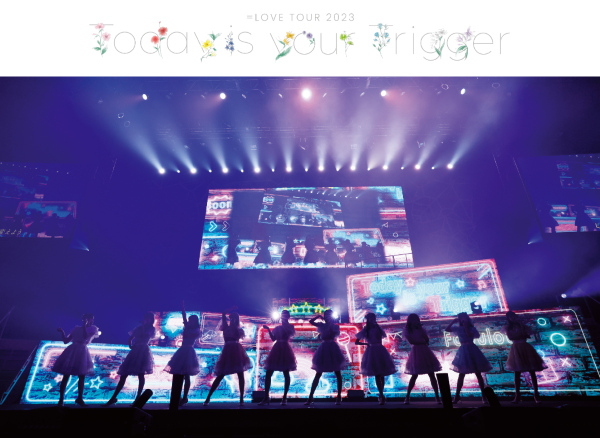 【入荷次第発送】＝LOVE 全国ツアー2023「Today is your Trigger」初回生産限定盤[Blu-ray2枚組] ラムタラ特典付き