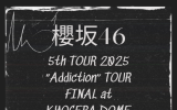櫻坂46『5th TOUR 2025 “Addiction” TOUR FINAL at KYOCERA DOME OSAKA』完全生産限定盤Blu-ray【ラムタラ特典付き】